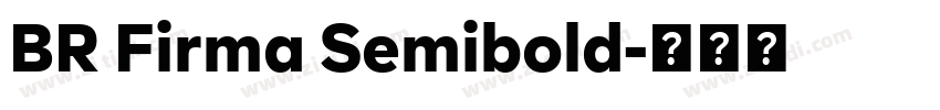 BR Firma Semibold字体转换